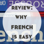 Why French Is Easy by Benny Lewis Review