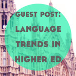 Guest Post: Language Trends in Higher Education by Giwan, Duolir