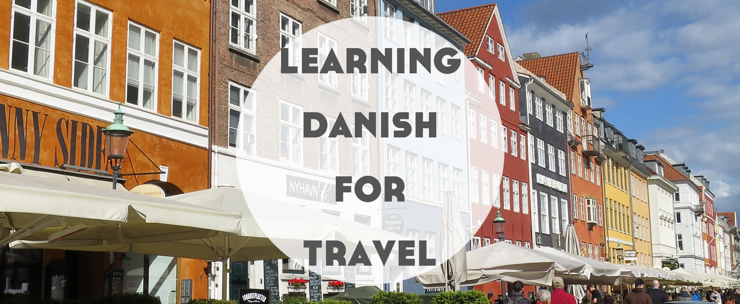 Learning Danish in Denmark Nyhavn Copenhagen Lindsay Does Languages