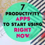 7 Productivity Apps to Start Using Right Now