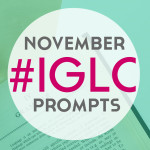 November #IGLC Prompts!