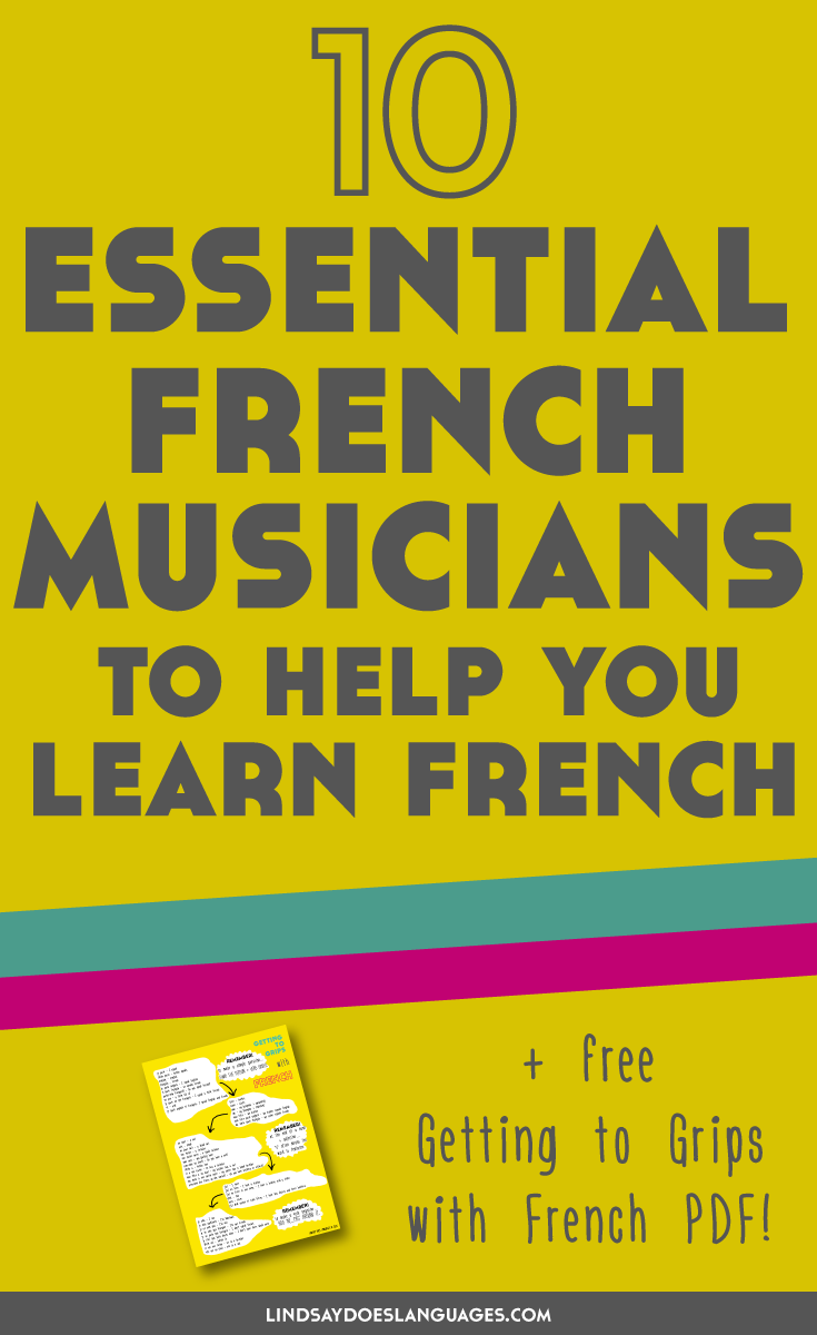 In need of some musical inspiration to help you learn French? Here are my favourite 10 essential French musicians to help you learning French. Oui oui! Click through to read more!