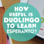 How Useful is Duolingo to Learn Esperanto?