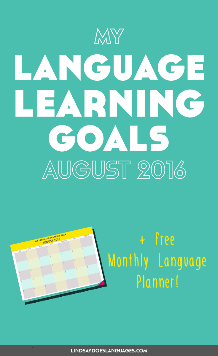 Clear The List is your monthly check in on your language learning and life goals. Click through to read mine for August 2016 + download your free planner!