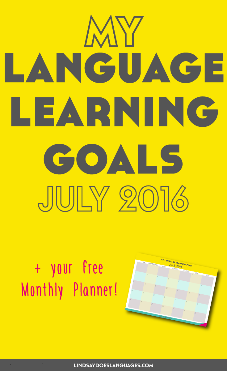 Clear The List is your monthly chance to check in on your language learning and life goals. Click through to read mine for July 2016 and download your free planner! >>