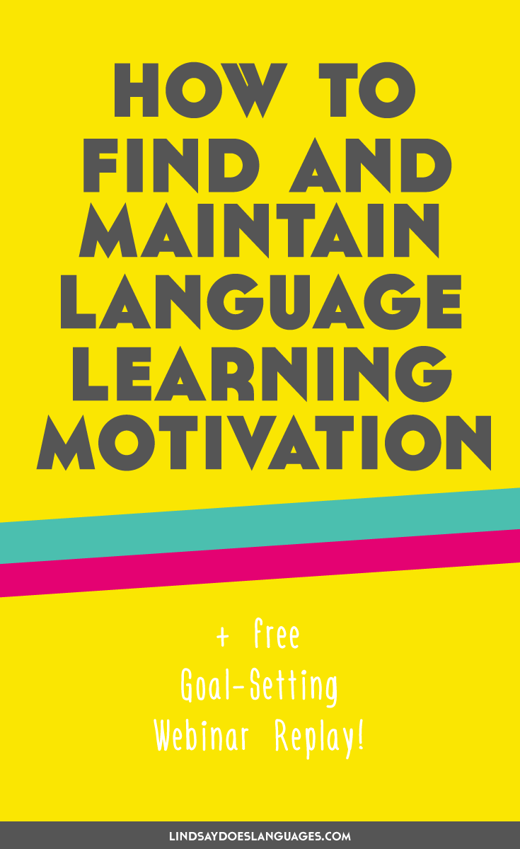 Need a motivational boost? Read how to keep motivated learning a language and watch your free webinar replay!