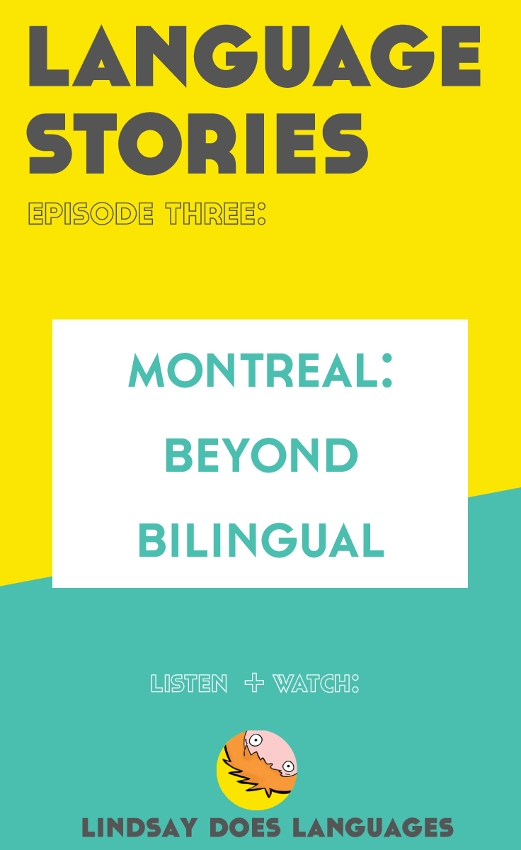 Language Stories is a new series discovering languages around the world + meeting the people who speak them. Click through for episode 3 in Montreal! >>