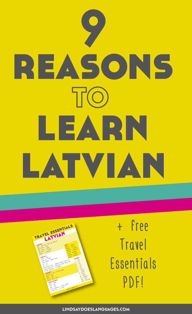 Looking for some reasons to learn Latvian? Curious about learning it but need some motivation to keep going? Click through to read this post.