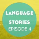 Language Stories – Episode 4: Star Wars: A Language Story