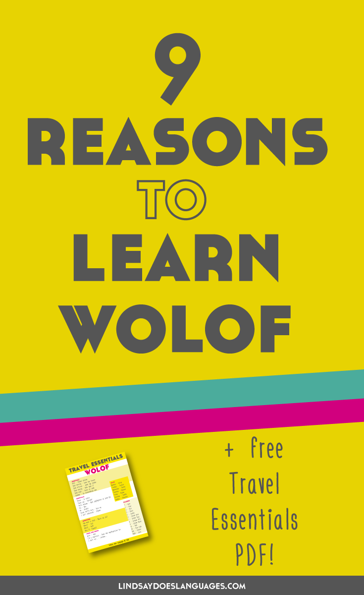 Have you ever wanted to learn an African language but not sure where to begin? What about learning Wolof? It's time for 9 Reasons to Learn Wolof. Click through for your free Travel Phrases PDF!