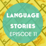 Language Stories: Nicaraguan Sign Language – Episode 11