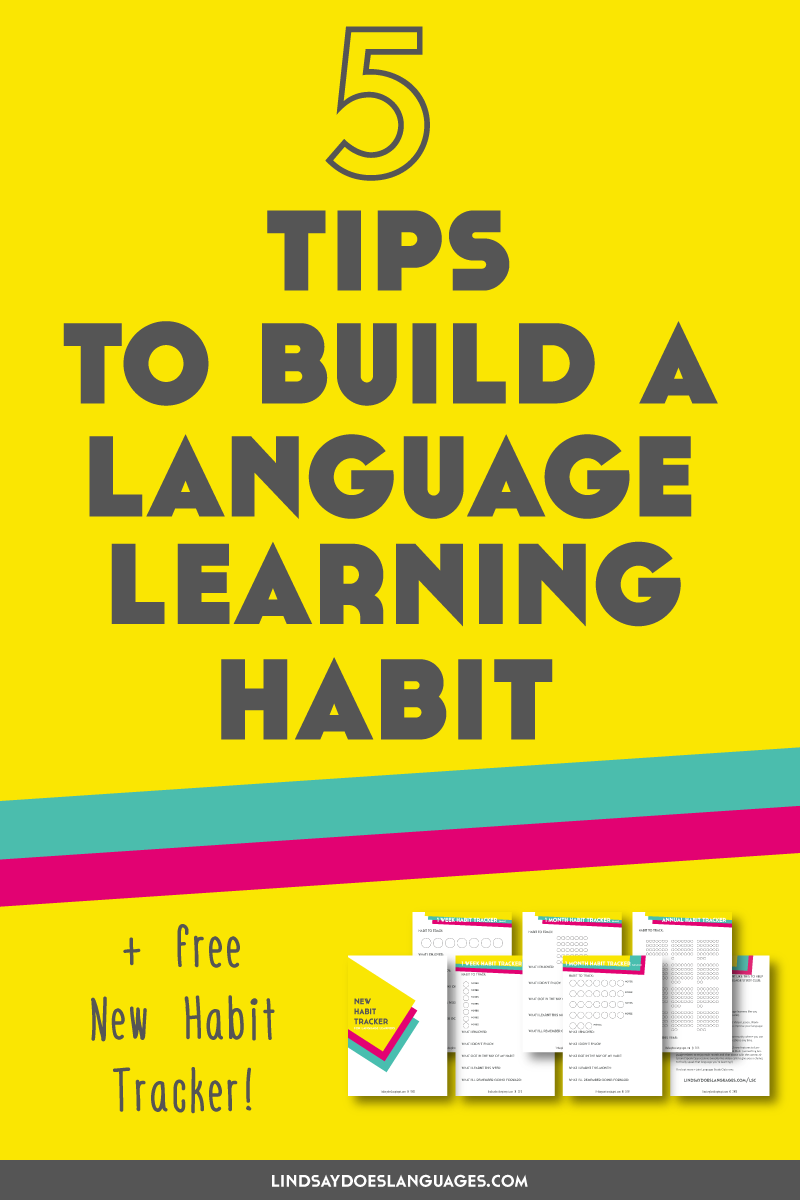 Ever tried to start a new language learning habit but a few days down the line fallen out of it? It may seem impossible at first but you do have the time to create a language learning habit and learn a little language each day. Click through to download your free New Habit Tracker! >>