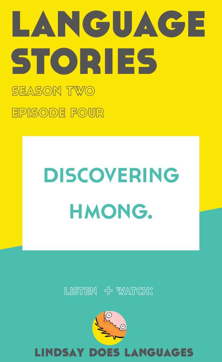 What do you know about Hmong? Join us in Sapa, Vietnam; Luang Prabang in Laos; and somewhere a little further afield for this episode of Language Stories.