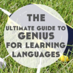 The Ultimate Guide to Using Genius for Language Learning
