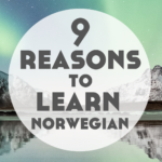 The Best Norwegian Resources (+ 9 reasons to learn it)