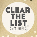 How I Set My New Year Language Goals for 2021 – #ClearTheList January 2021