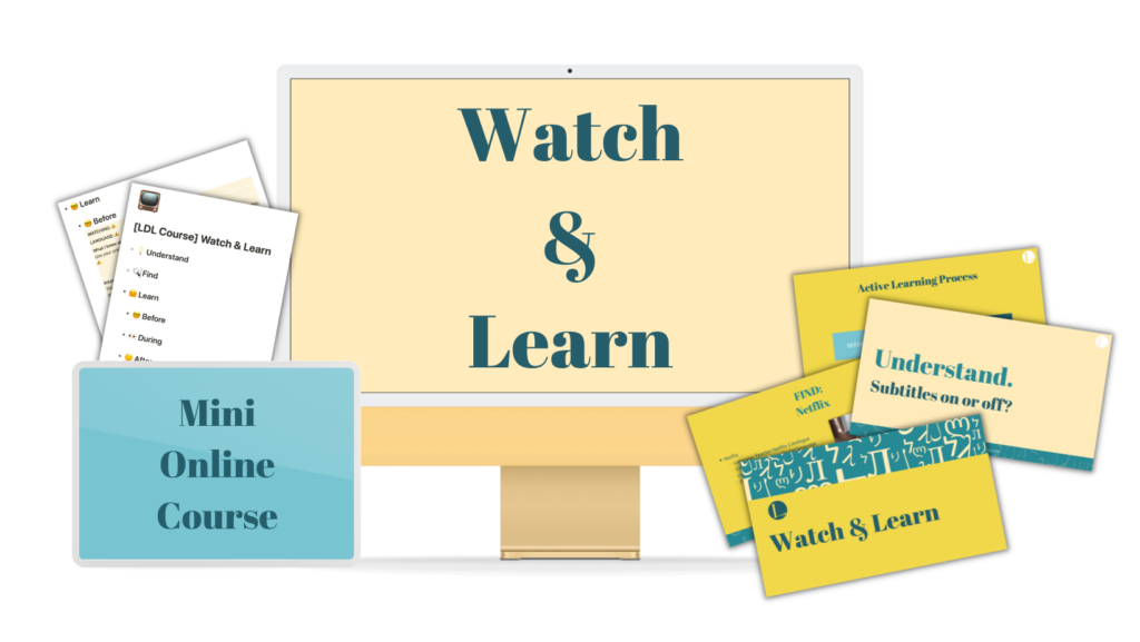 Watch & Learn course graphic on a computer screen with screenshots from the video lessons and pages from the Notion guide