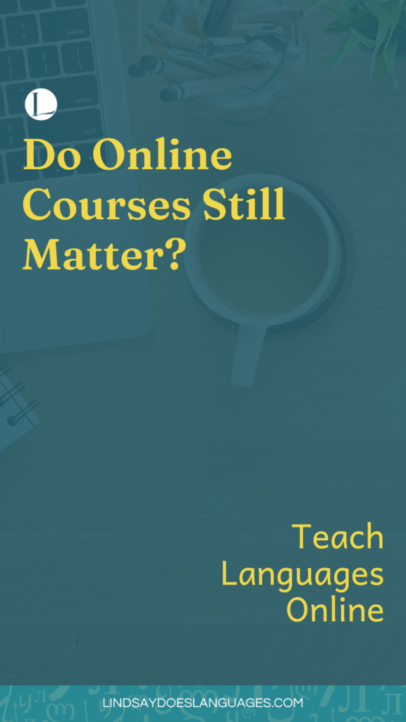 Curious why online courses still matter? How have they remained significant in a world with new ways to teach online? Here's six reasons why.
