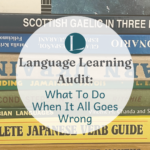 Language Learning Audit: Everything You Need To Know